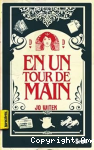 En un tour de main vignette