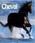 Le grand livre du cheval vignette